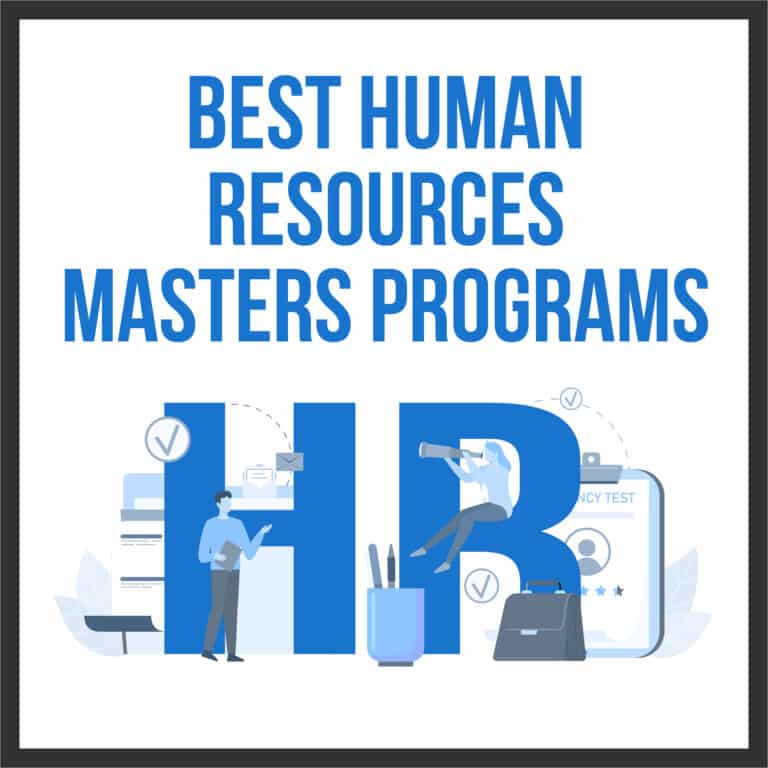 Top 20 Best Human Resources Masters Programs: A Comprehensive Guide